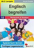 E-Book (pdf) Englisch begreifen / Wortschatz und Satzbau von Gary M. Forester