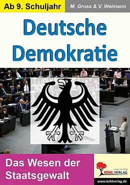 E-Book (pdf) Deutsche Demokratie von Manuel Gross, Viktoria Weimann
