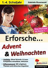 E-Book (pdf) Erforsche ... Advent &amp; Weihnachten von Gabriela Rosenwald