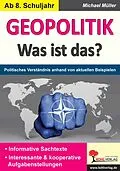 E-Book (pdf) GEOPOLITIK - Was ist das? von Michael Müller