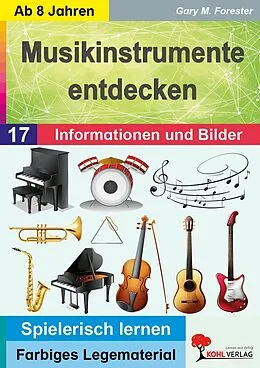 E-Book (pdf) Musikinstrumente entdecken von Gary M. Forester