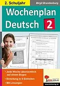 E-Book (pdf) Wochenplan Deutsch / Klasse 2 von Birgit Brandenburg