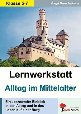 E-Book (pdf) Lernwerkstatt Alltag im Mittelalter von Birgit Brandenburg