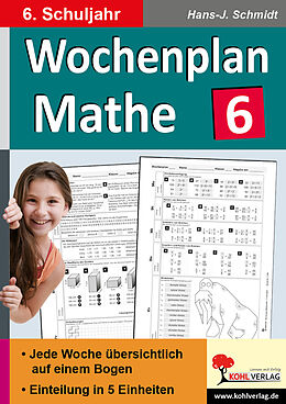 Kartonierter Einband Wochenplan Mathe / Klasse 6 von Hans-J. Schmidt
