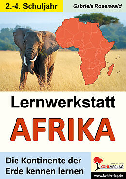 Kartonierter Einband Lernwerkstatt AFRIKA von Gabriela Rosenwald