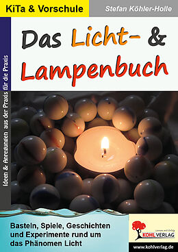 Kartonierter Einband Das Licht- &amp; Lampenbuch von Stefan Köhler-Holle