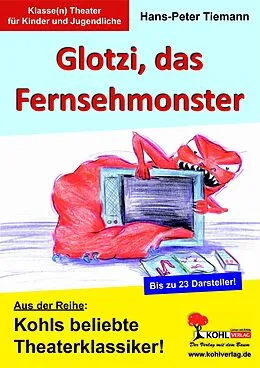 E-Book (epub) Glotzi, das Fernsehmonster von Hans-Peter Tiemann