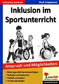 E-Book (epub) Inklusion im Sportunterricht von Rudi Lütgeharm