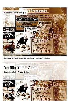 Kartonierter Einband Verführer des Volkes: Propaganda im 2. Weltkrieg von Karin Aldinger, Daniel Heisig, Johannes Kaufmann