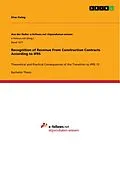 E-Book (pdf) Recognition of Revenue From Construction Contracts According to IFRS von Elias Fiebig