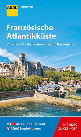 E-Book (epub) ADAC Reiseführer Französische Atlantikküste von Jonas Fieder