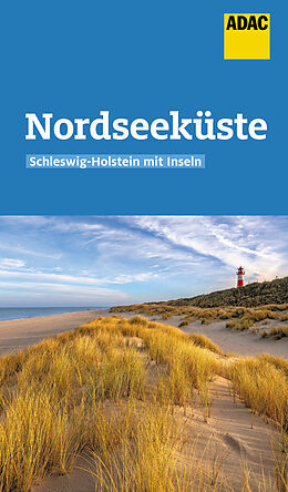 Kartonierter Einband ADAC Reiseführer Nordseeküste Schleswig-Holstein mit Inseln von Andrea Lammert, Randolf Leyk