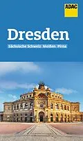 E-Book (epub) ADAC Reiseführer Dresden und Sächsische Schweiz von Elisabeth Schnurrer