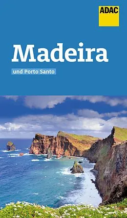 E-Book (epub) ADAC Reiseführer Madeira und Porto Santo von Oliver Breda