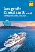 E-Book (epub) Das große Kreuzfahrtbuch von Michael Wolf