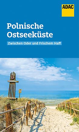 E-Book (epub) ADAC Reiseführer Polnische Ostseeküste von Christine Lendt