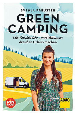 Kartonierter Einband Green Camping von Svenja Preuster