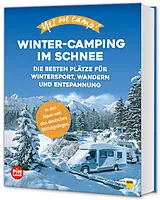 Kartonierter Einband Yes we camp! Winter-Camping im Schnee von Julian Meyer