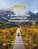 Kartonierter Einband Yes we camp! 4- Jahreszeiten-Camping in Skandinavien von Sirko Trentsch, Cornelia Trentsch