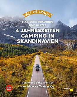 Kartonierter Einband Yes we camp! 4- Jahreszeiten-Camping in Skandinavien von Cornelia und Sirko Trentsch