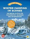 E-Book (epub) Yes we camp! Winter-Camping im Schnee von Julian Meyer