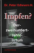 E-Book (pdf) Impfen? von Dr. Peter Echevers H.
