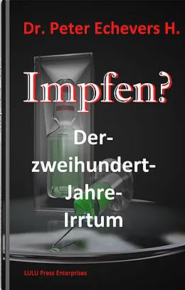 E-Book (pdf) Impfen? von Dr. Peter Echevers H.