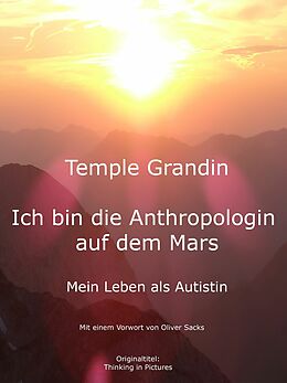 E-Book (epub) Ich bin die Anthropologin auf dem Mars von Temple Grandin