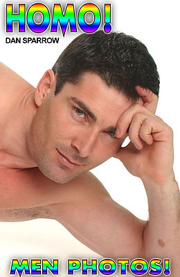E-Book (epub) Gay Homo Boys Nacktfotos Foto Ebook mit nackten Männern Schwul &amp; Geil! Gay Nacktfotos für Erwachsene Gay Men Vol.12 von Dan Sparrow