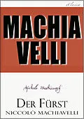 E-Book (epub) Machiavelli: Der Fürst von Niccolò Machiavelli