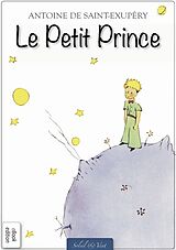 eBook (epub) Antoine de Saint-Exupéry: Le Petit Prince (Édition Originale) de Antoine de Saint-Exupéry