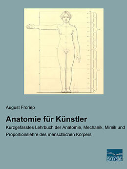 Kartonierter Einband Anatomie für Künstler von August Froriep