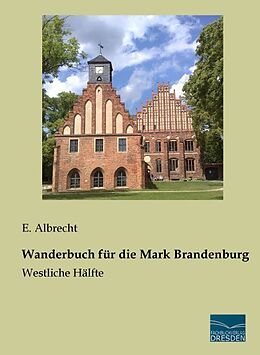 Kartonierter Einband Wanderbuch für die Mark Brandenburg von 