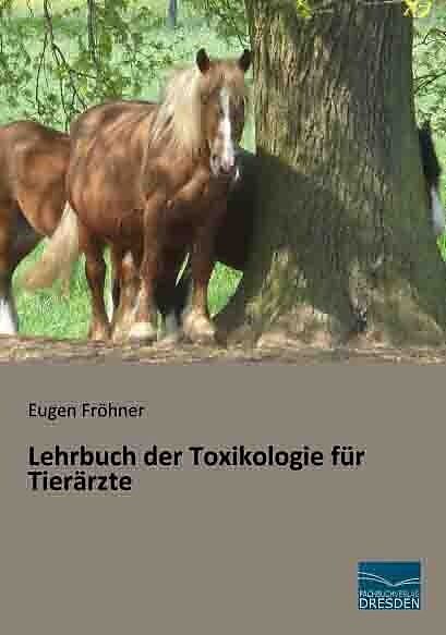 Lehrbuch der Toxikologie für Tierärzte