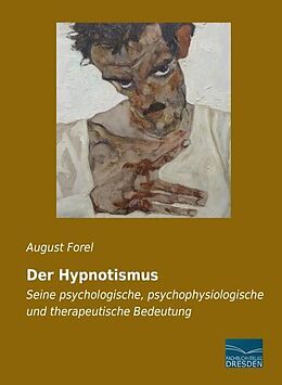 Kartonierter Einband Der Hypnotismus von August Forel