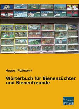 Kartonierter Einband Wörterbuch für Bienenzüchter und Bienenfreunde von August Pollmann