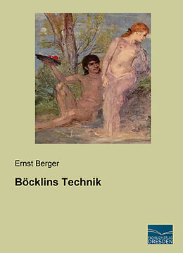Kartonierter Einband Böcklins Technik von Ernst Berger