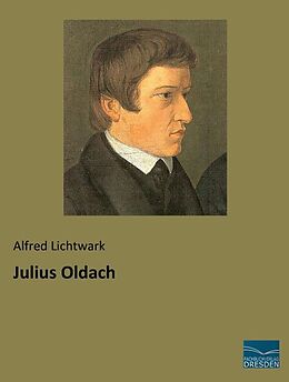 Kartonierter Einband Julius Oldach von Alfred Lichtwark