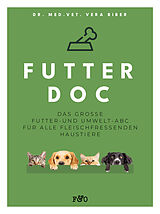 Kartonierter Einband FUTTER-DOC von Dr. med. vet. Vera Biber