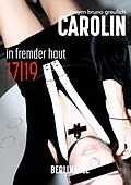 E-Book (epub) Carolin. Die BDSM Geschichte einer Sub - Folge 17 von Jürgen Bruno Greulich