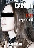 E-Book (epub) Carolin. Die BDSM Geschichte einer Sub - Folge 19 von Jürgen Bruno Greulich