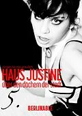 E-Book (epub) Haus Justine. Die Erfüllung einer Sklavin - Folge 5 von Jürgen Bruno Greulich