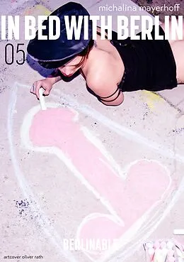 E-Book (epub) In Bed with Berlin - Episode 5 von Michalina Mayerhoff