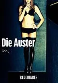 E-Book (epub) Die Auster von Ida J