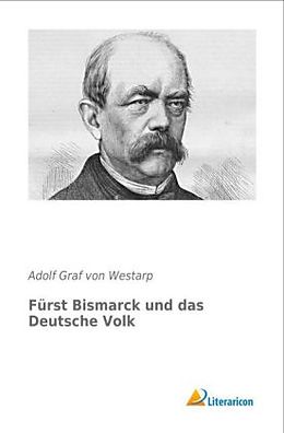 Kartonierter Einband Fürst Bismarck und das Deutsche Volk von Adolf Graf von Westarp