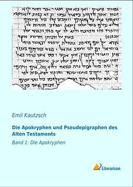 Kartonierter Einband Die Apokryphen und Pseudepigraphen des Alten Testaments von 