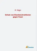 Kartonierter Einband Schutz von Eisenkonstruktionen gegen Feuer von H. Hagn