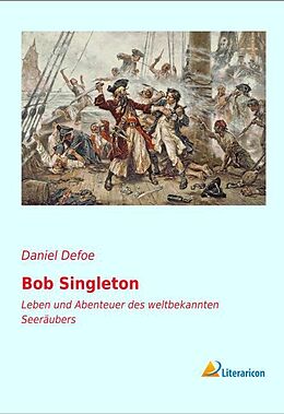 Kartonierter Einband Bob Singleton von Daniel Defoe