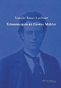Kartonierter Einband Erinnerungen an Gustav Mahler von Natalie Bauer-Lechner