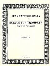 Jean Baptiste Arban Notenblätter Schule Band 1-3